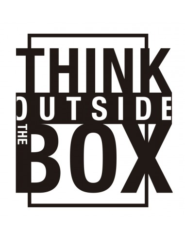 'Think outside the Box'